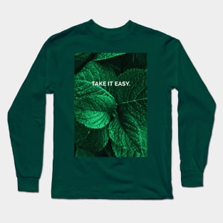 Take It Easy Long Sleeve T-Shirt